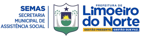 Prefeitura Municipal de Limoeiro do Norte - Secretaria Municipal de Assistência Social
